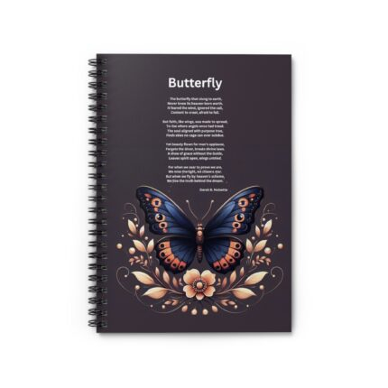 Butterfly  Inspirational Spiral Notebook - Ruled Line with Motivational Quote