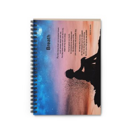 Breath Inspirational Spiral Notebook - Ruled Line with Motivational Quote