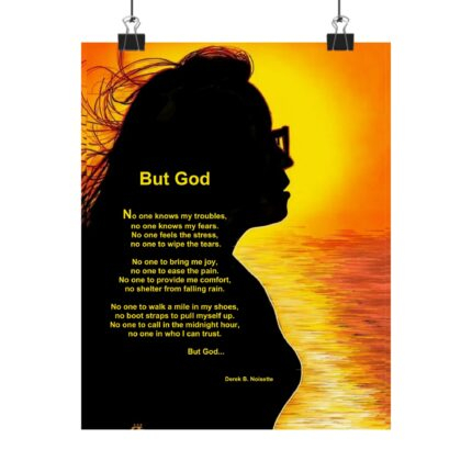 But God Inspirational Matte Poster, Motivational Wall Art, Home Decor, Faith Decor, Uplifting Quote, Gift for Spiritual Journey