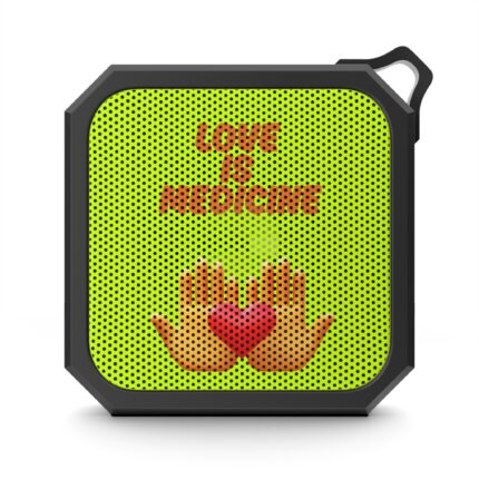 Love Is Medicine / Outdoor Bluetooth Speaker - Love is Medicine, Portable Speaker, Gift for Outdoors, Music on the Go, Beach Accessory, Eco-Friendly Speaker