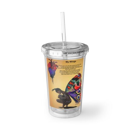 My Wings: Inspirational Acrylic Cup, Motivational Drinkware, Christian Gifts, Summer Vibes Cup, Unique Quote Tumbler, Everyday Use Cup