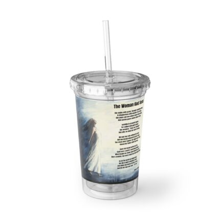 The Woman God Sees / Inspirational Acrylic Cup, Motivational Drinkware, Christian Gifts, Summer Vibes Cup, Unique Quote Tumbler, Everyday Use Cup