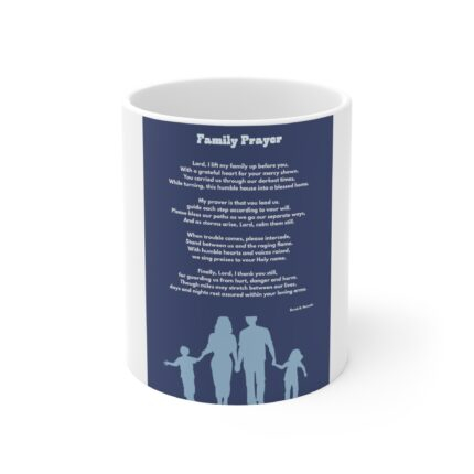 Family Prayer / Coffee Mug — 11oz Inspirational Prescription Mug