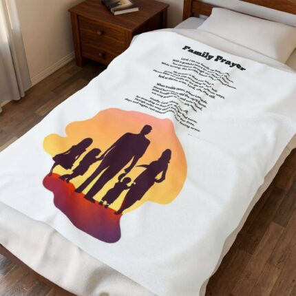 Family Prayer /  Inspirational Velveteen Plush Blanket - Cozy Throw, Motivational Gift, Home Decor, Spiritual Comfort, Affirmation Blanket
