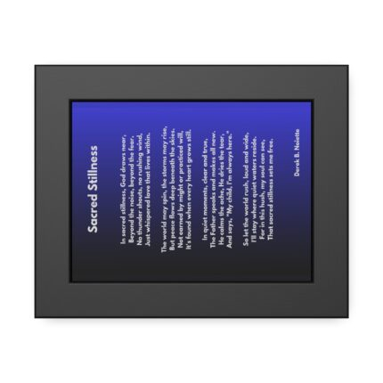 Sacred Stillness / Inspirational Wall Art Frame, Framed Paper Posters, Home Decor, Motivational Gift, Modern Artwork, Spiritual Affirmation