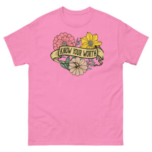 Adult Unisex classic tee | Women's movement | Know your worth assorted colors