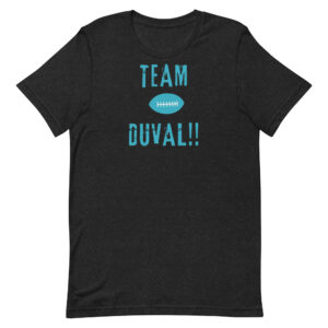 TEAM DUVAL! Adult Unisex t-shirt