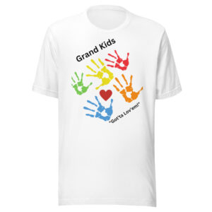 Adult Unisex T - Shirt "Grandkids gotta lov'em" Gift for Grandparents