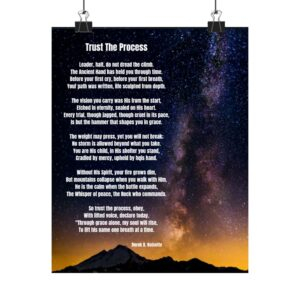 Trust The Process. /  Inspirational Matte Poster, Motivational Wall Art, Home Decor, Faith Decor, Uplifting Quote, Gift for Spiritual Journey