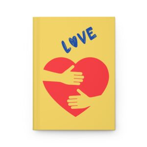 Love is Medicine /  Hardcover Journal - Inspirational Notebook, Gift for Writers, Self-Care Journal, Cute Diary, Valentine's Day Gift