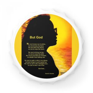 But God Silhouette Bottle Opener — Inspirational Christian Faith Verse Design