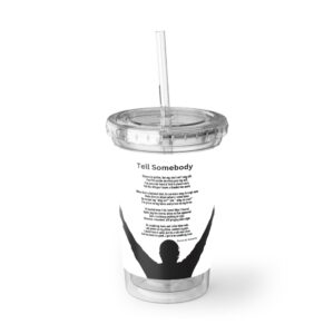 Praise 10 / Inspirational Acrylic Cup