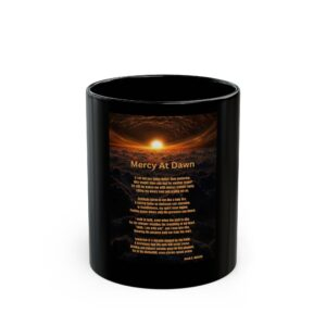 Mercy At Dawn / Coffee Mug