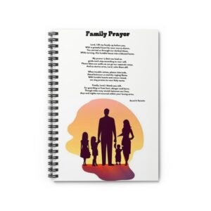 Family Prayer / Inspirational Spiral Notebook - Ruled Line with Motivational Quote