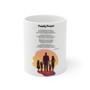 Family Prayer / Coffee Mug