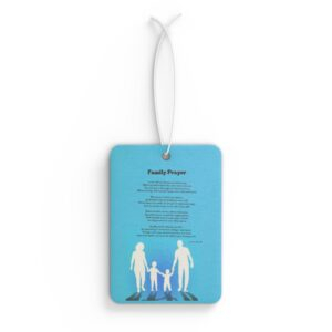 Family Prayer / Inspirational Car Air Freshener